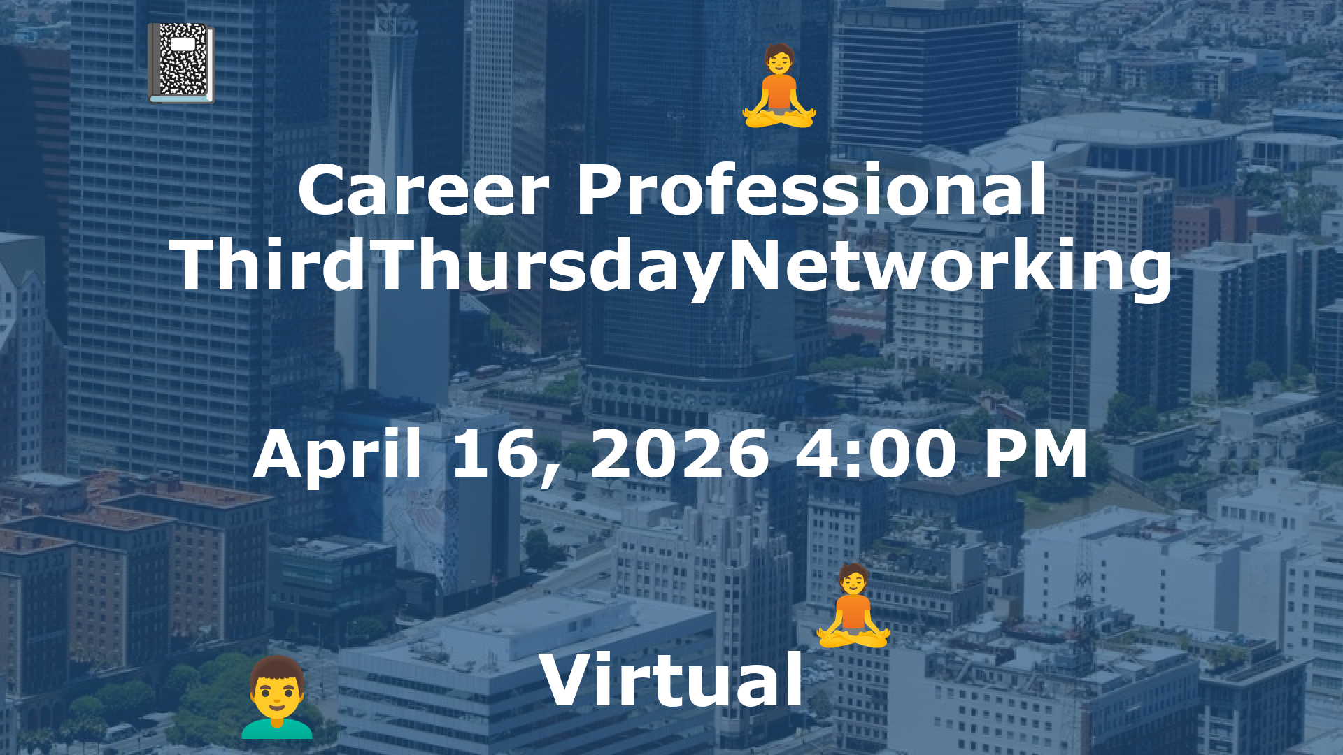 Career Professional ThirdThursdayNetworking  event image